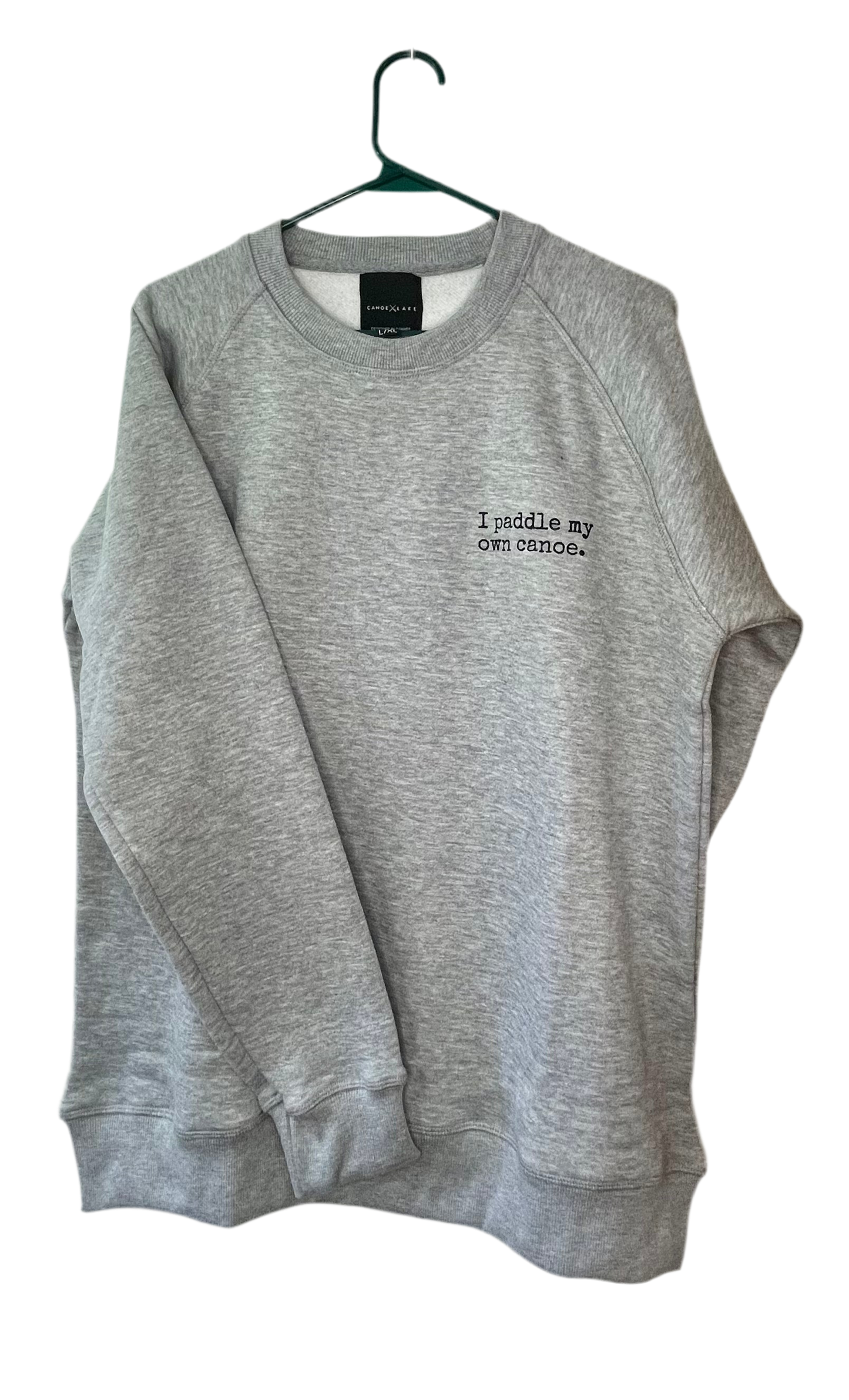 Crew a neck Sweater - I paddled my own canoe