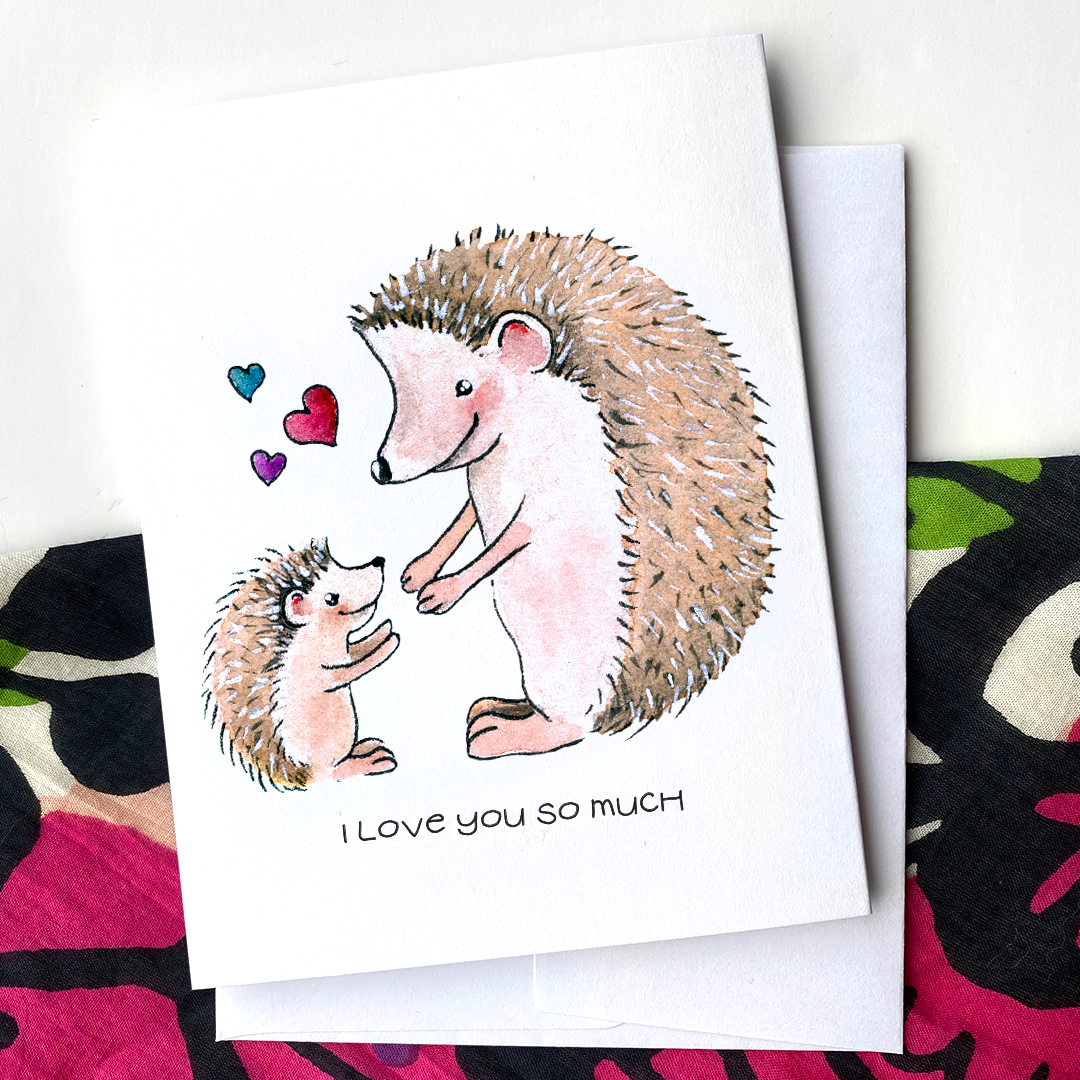 I Love You So Much - Parent and Baby Hedgehog