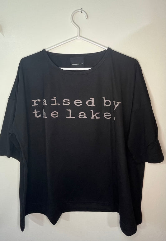 Boxy Tee- Raised by the lake